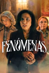 Fenómenas [Spanish]